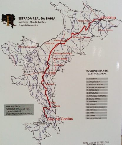 Estrada Real da Bahia liga Jacobina a Rio de Contas, passando por 13 municípios. A base histórica para a sua criação foi uma expedição oficial de 1732, comandada por Joaquim Quaresma Delgado. (4)